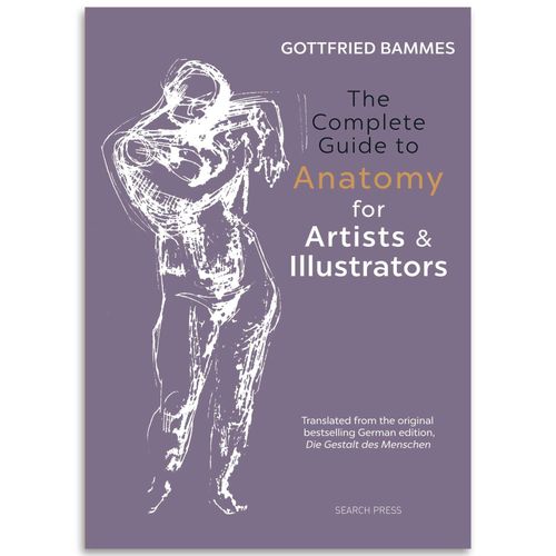 Image of The Complete Guide to Anatomy for Artists & Illustrators