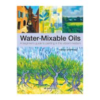 Water-Mixable Oils by Sarah Wimperis