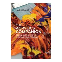 The Acrylics Companion by Hashim Akib